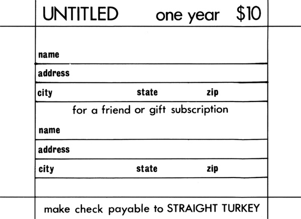 <em>Straight Turkey</em> Vol. 1, Issue 1 (September/October 1974). Courtesy of Timothy Silverlake. To download a PDF of <em>Straight Turkey</em> Vol. 1, Issue 1 (March-April 1974) click <a href="http://s3.amazonaws.com/eob_texts-production/texts/84/1326402202_StraightTurkey1.pdf?1326402202" target="_blank">here</a>.