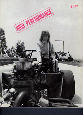 Suzanne Lacy, <em>Cinderella in a Dragster</em>, 1976, on the cover of <em>High Performance</em>, Vol. 1, Issue 1, (1978). Courtesy of Linda Frye Burnham, Suzanne Lacy and Susan Mogul.